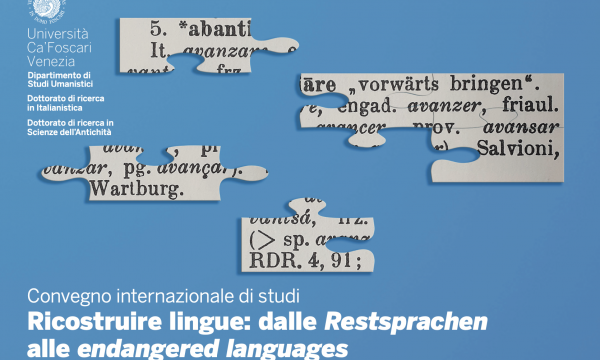 Ricostruire lingue: dalle Restsprachen alle endangered languages.